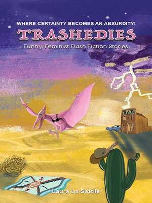 cover image of Trashedies